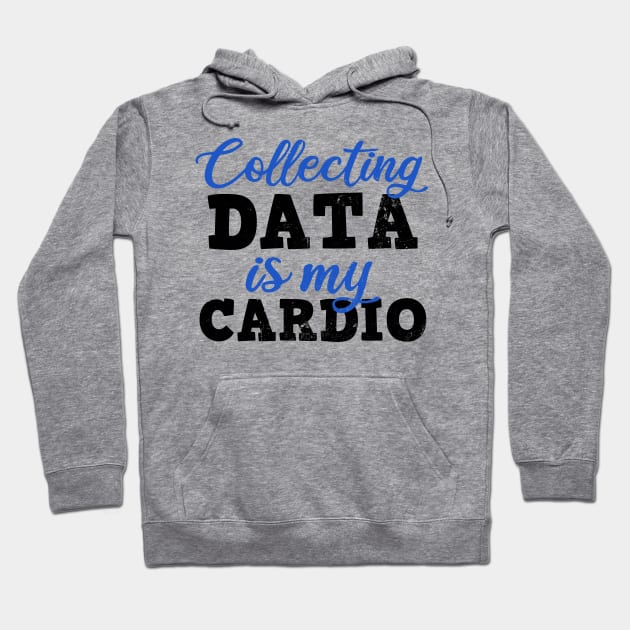 Behavior Technician Shirt | Collecting Is My Cardio Gift Hoodie by Gawkclothing